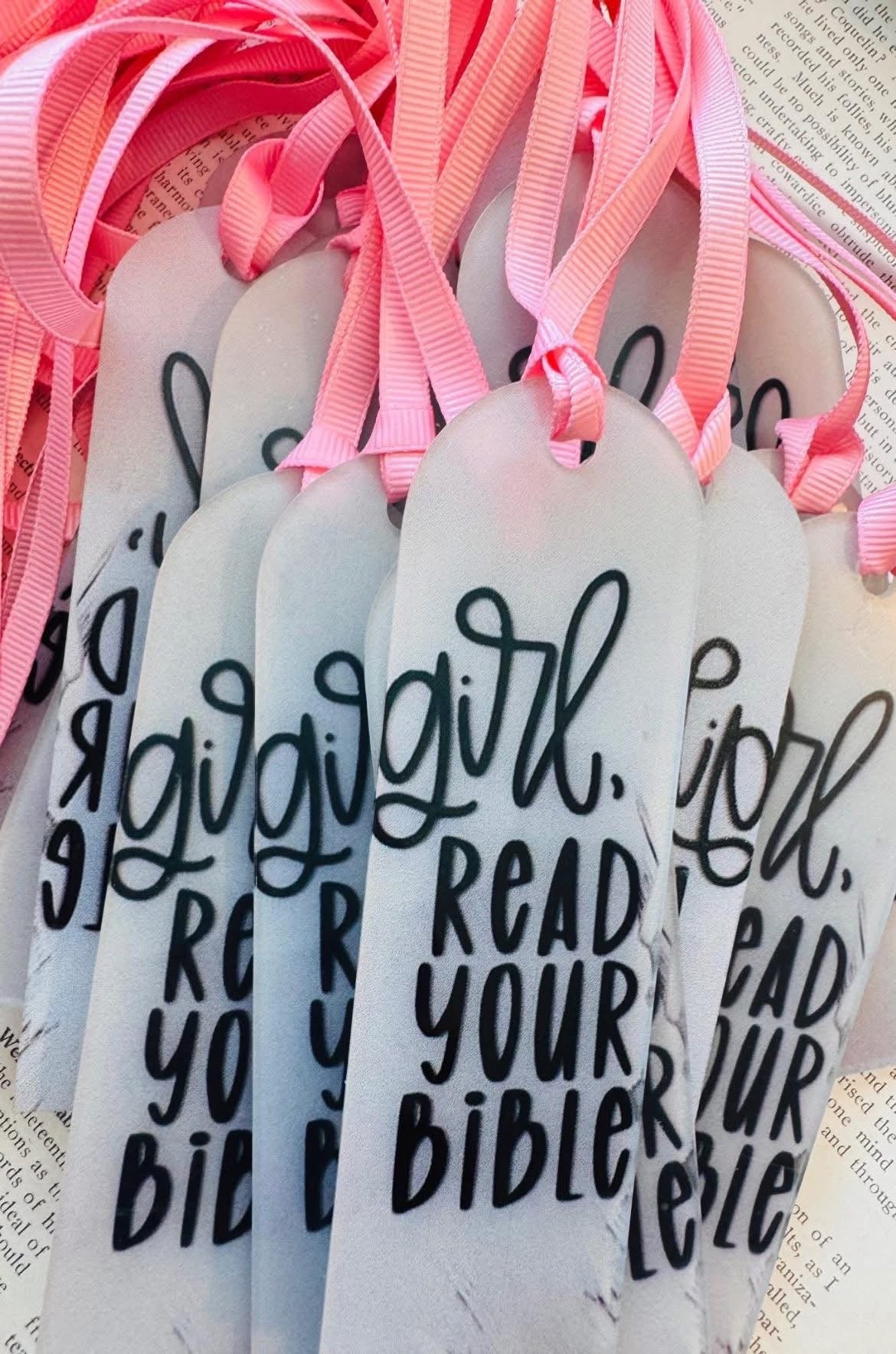"Girl Read Your Bible" Marker- Acrylic