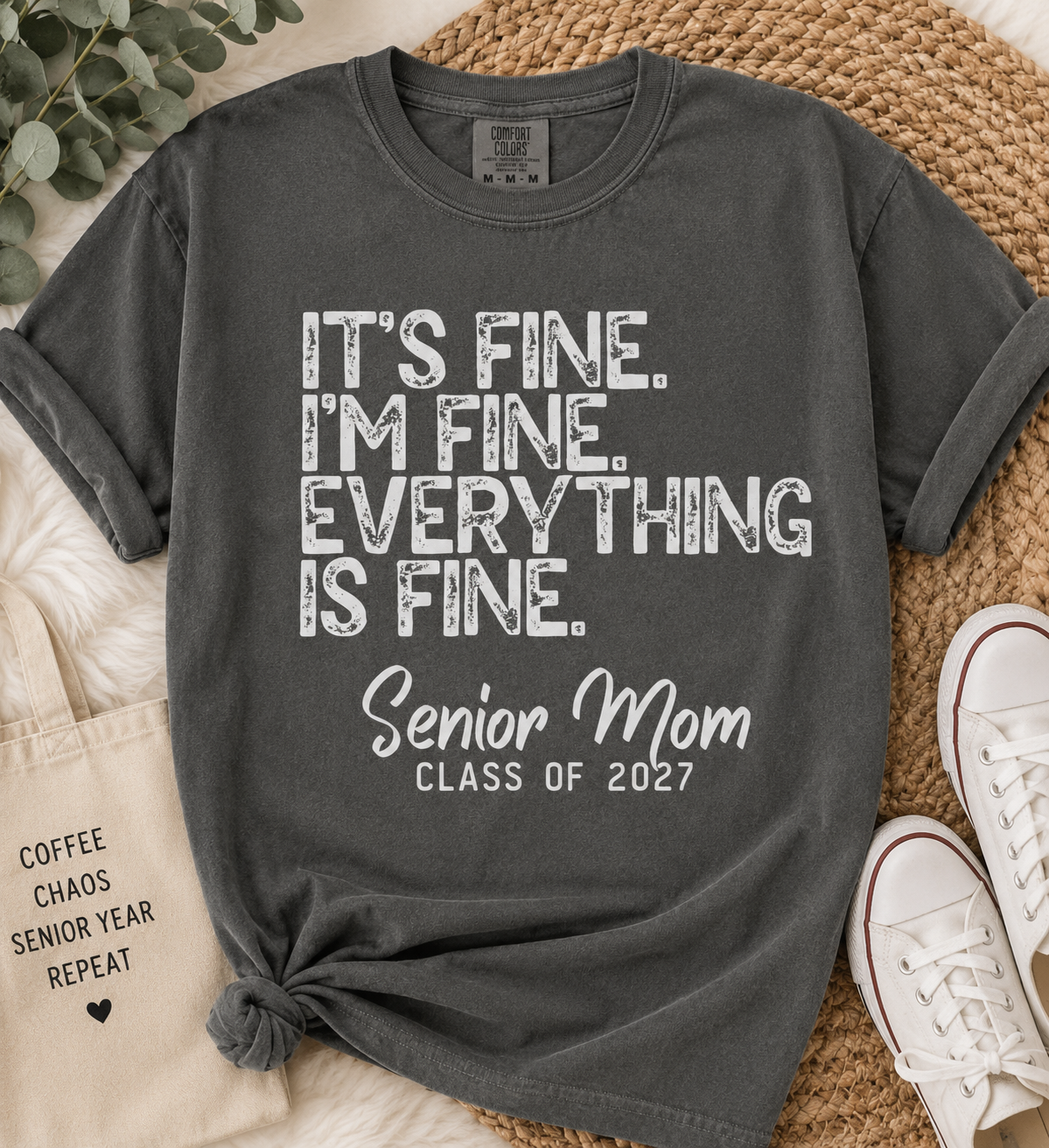 It's Fine Tee-Senior Mom 2027